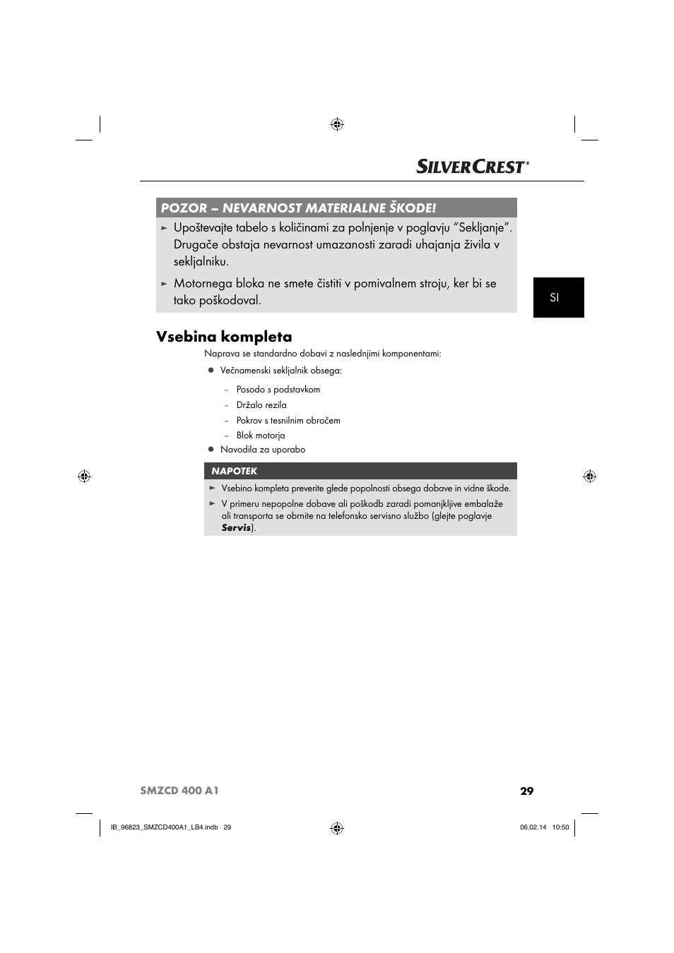 Vsebina kompleta, Pozor ‒ nevarnost materialne škode | Silvercrest SMZCD 400 A1 User Manual | Page 32 / 76