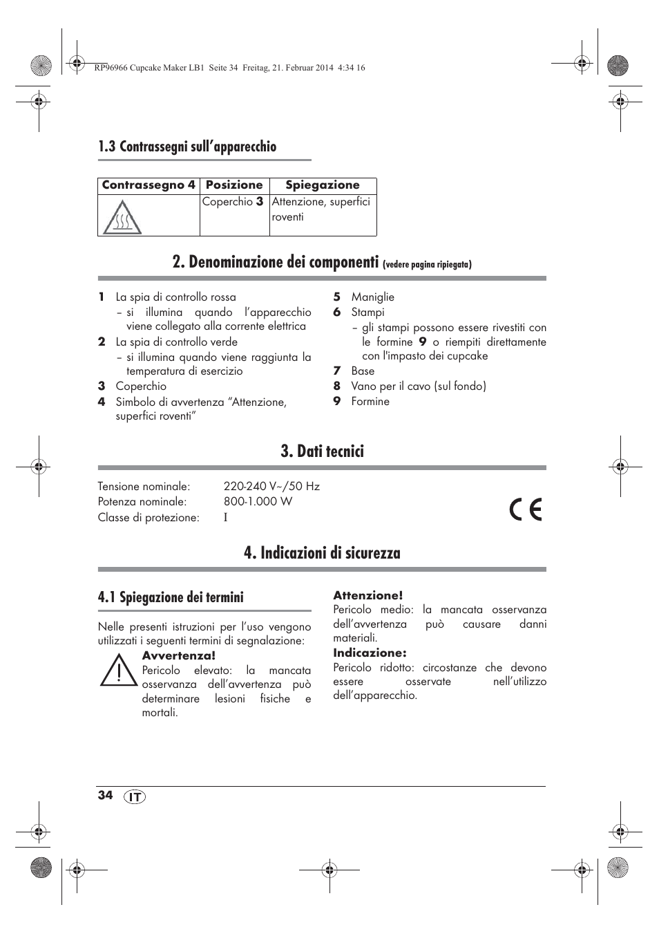 Denominazione dei componenti, Dati tecnici, Indicazioni di sicurezza | 3 contrassegni sull’apparecchio, 1 spiegazione dei termini | Silvercrest SCCM 800 A1 User Manual | Page 36 / 78