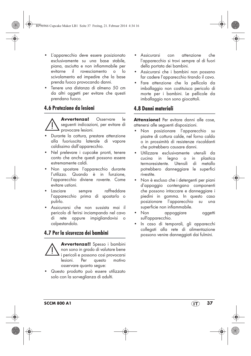 6 protezione da lesioni, 7 per la sicurezza dei bambini, 8 danni materiali | Silvercrest SCCM 800 A1 User Manual | Page 39 / 78