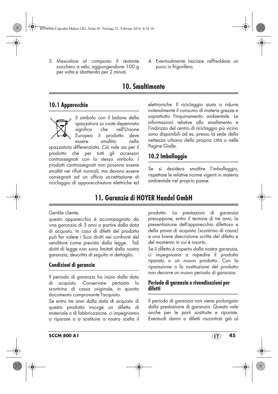 Smaltimento, Garanzia di hoyer handel gmbh, 1 apparecchio | 2 imballaggio | Silvercrest SCCM 800 A1 User Manual | Page 47 / 78