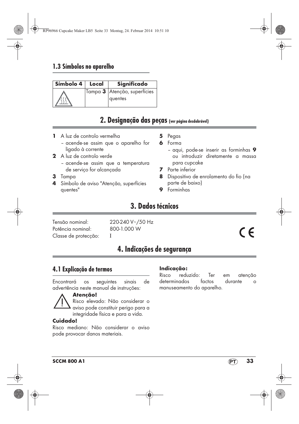 Designação das peças, Dados técnicos, Indicações de segurança | 3 símbolos no aparelho, 1 explicação de termos | Silvercrest SCCM 800 A1 User Manual | Page 35 / 78