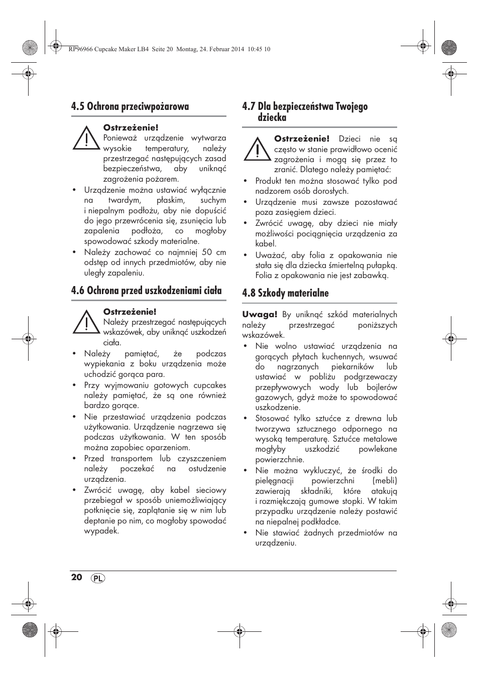 5 ochrona przeciwpożarowa, 6 ochrona przed uszkodzeniami ciała, 7 dla bezpieczeństwa twojego dziecka | 8 szkody materialne | Silvercrest SCCM 800 A1 User Manual | Page 22 / 102