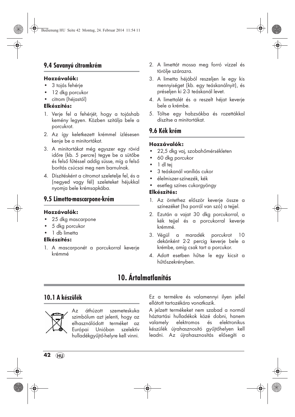 Ártalmatlanítás, 4 savanyú citromkrém, 5 limetta-mascarpone-krém | 6 kék krém, 1 a készülék | Silvercrest SCCM 800 A1 User Manual | Page 44 / 102