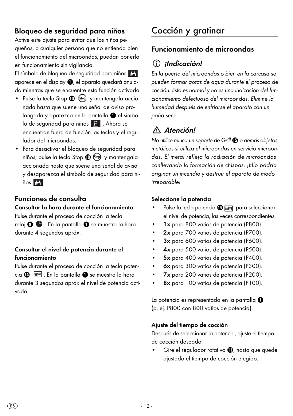 Cocción y gratinar, Bloqueo de seguridad para niños, Funciones de consulta | Funcionamiento de microondas ¡indicación, Atención | Silvercrest SMW 800 B2 User Manual | Page 15 / 113