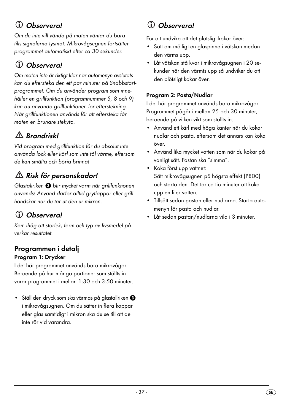Observera, Brandrisk, Risk för personskador | Programmen i detalj | Silvercrest SMW 800 B2 User Manual | Page 40 / 111