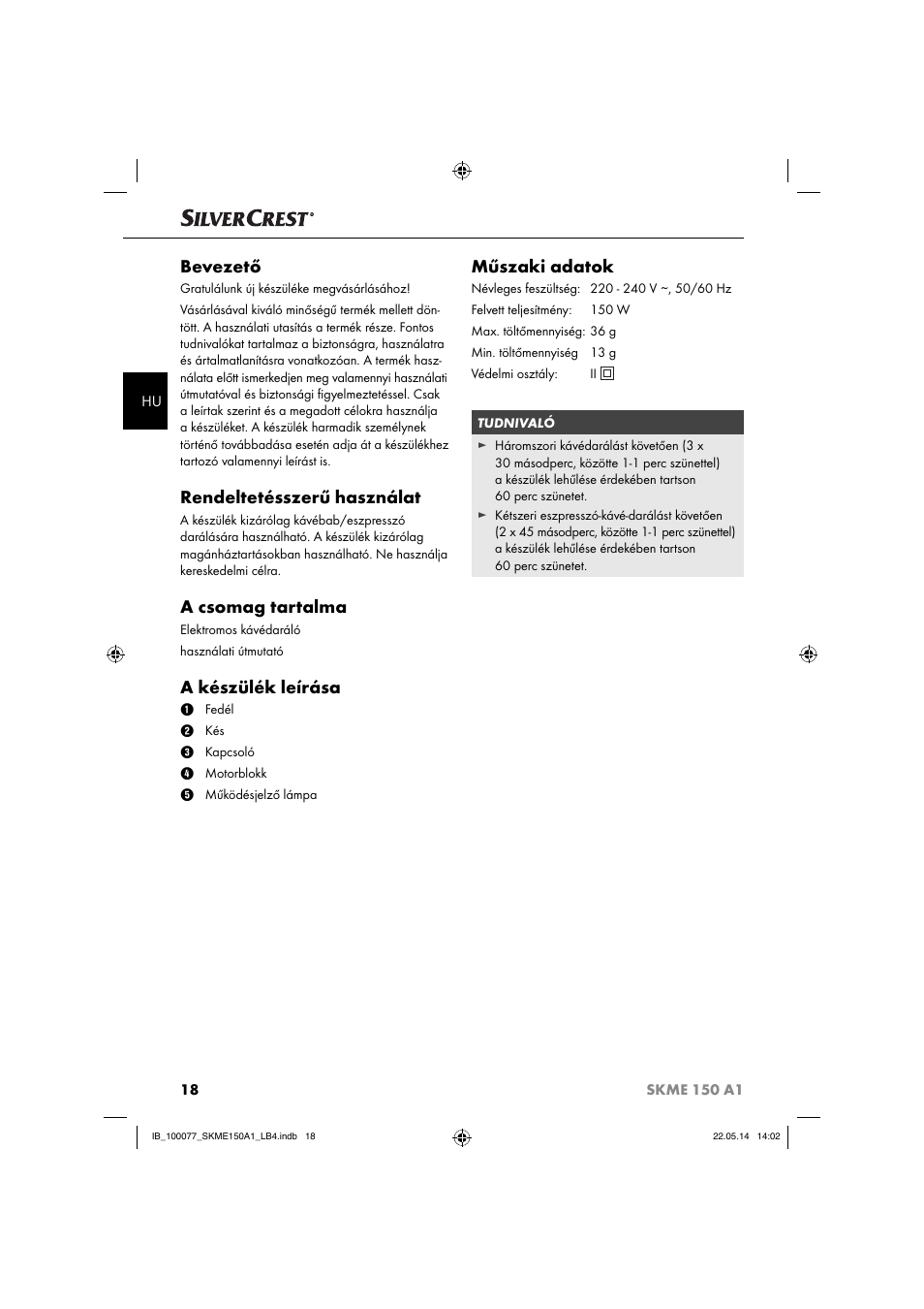 Bevezető, Rendeltetésszerű használat, A csomag tartalma | A készülék leírása, Műszaki adatok | Silvercrest SKME 150 A1 User Manual | Page 21 / 51