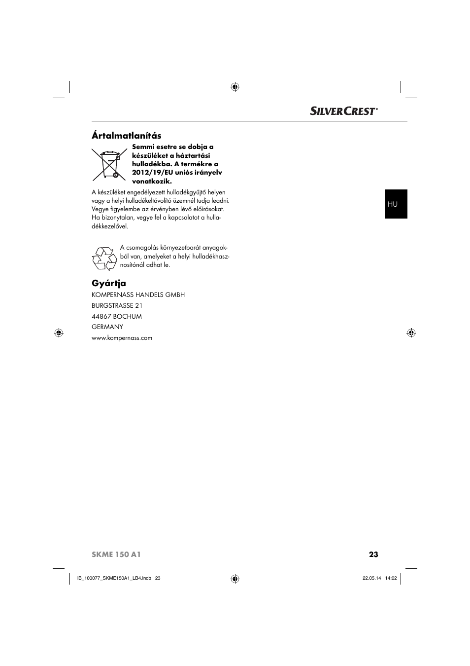 Ártalmatlanítás, Gyártja | Silvercrest SKME 150 A1 User Manual | Page 26 / 51