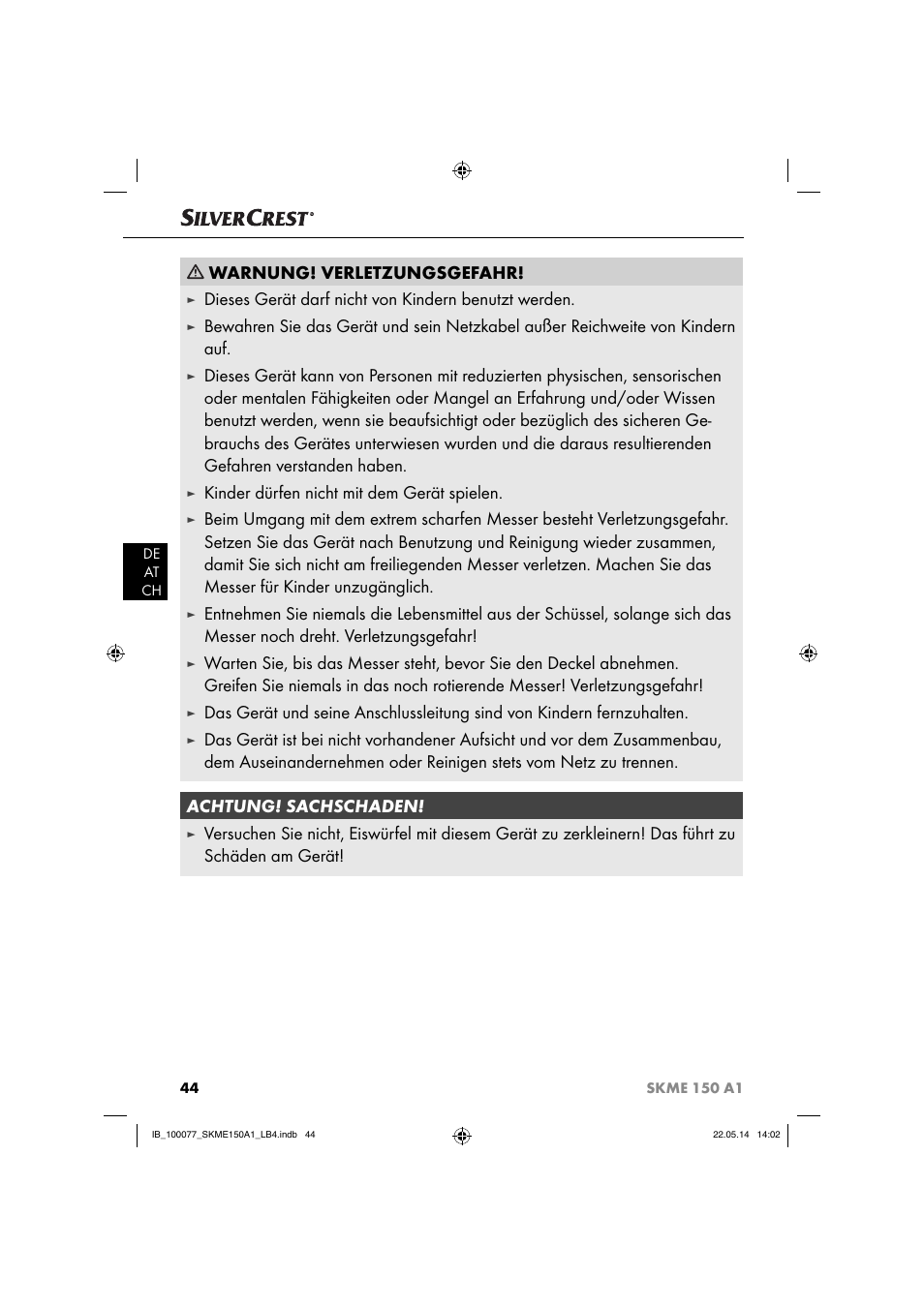 Warnung! verletzungsgefahr, Dieses gerät darf nicht von kindern benutzt werden, Kinder dürfen nicht mit dem gerät spielen | Silvercrest SKME 150 A1 User Manual | Page 47 / 51