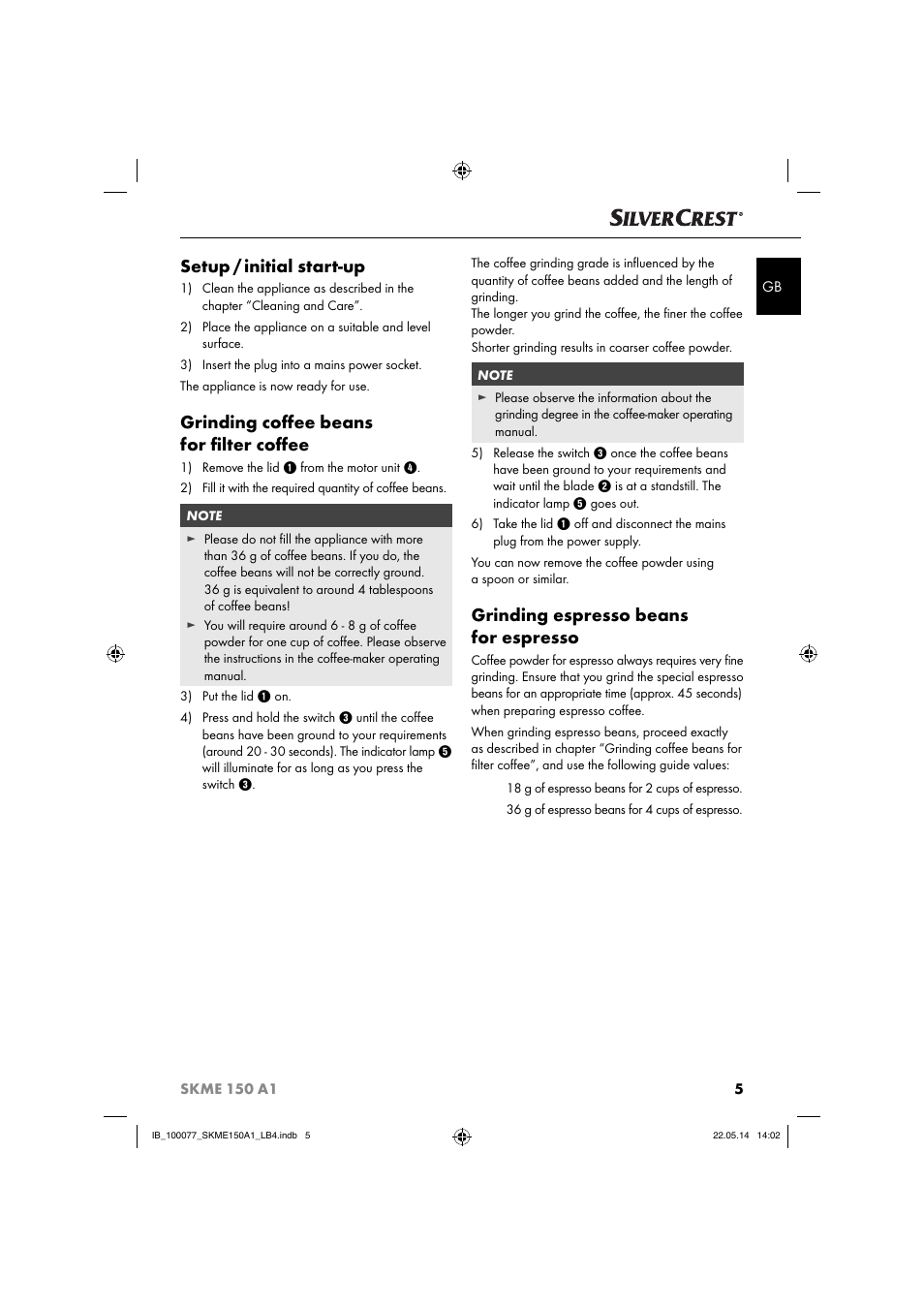 Setup / initial start-up, Grinding coﬀ ee beans for ﬁ lter coﬀ ee, Grinding espresso beans for espresso | Silvercrest SKME 150 A1 User Manual | Page 8 / 51