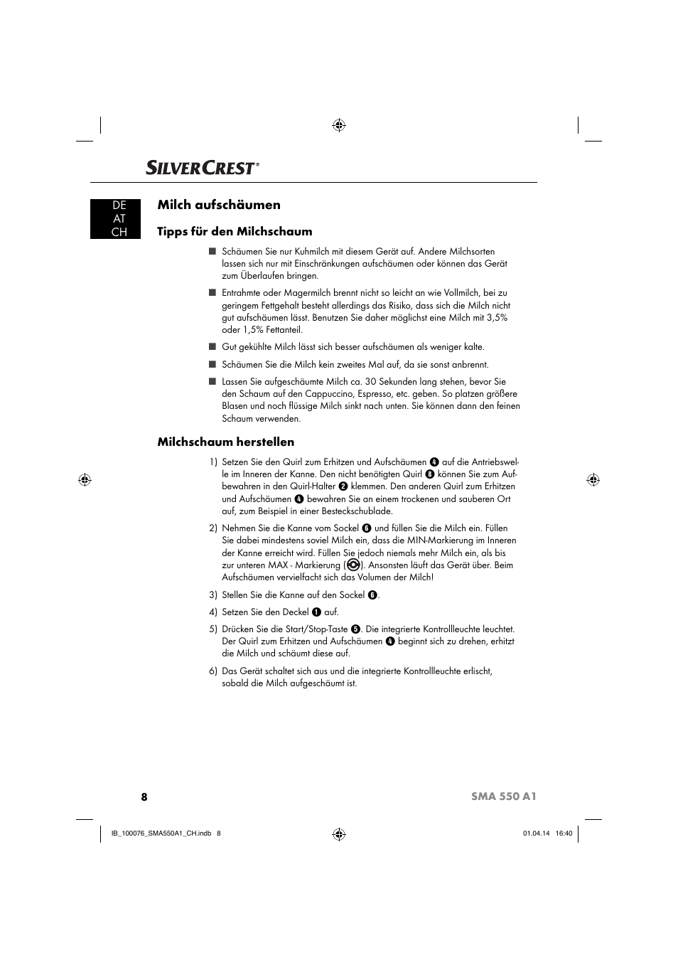 Milch aufschäumen, De at ch, Tipps für den milchschaum | Milchschaum herstellen | Silvercrest SMA 550 A1 User Manual | Page 11 / 59