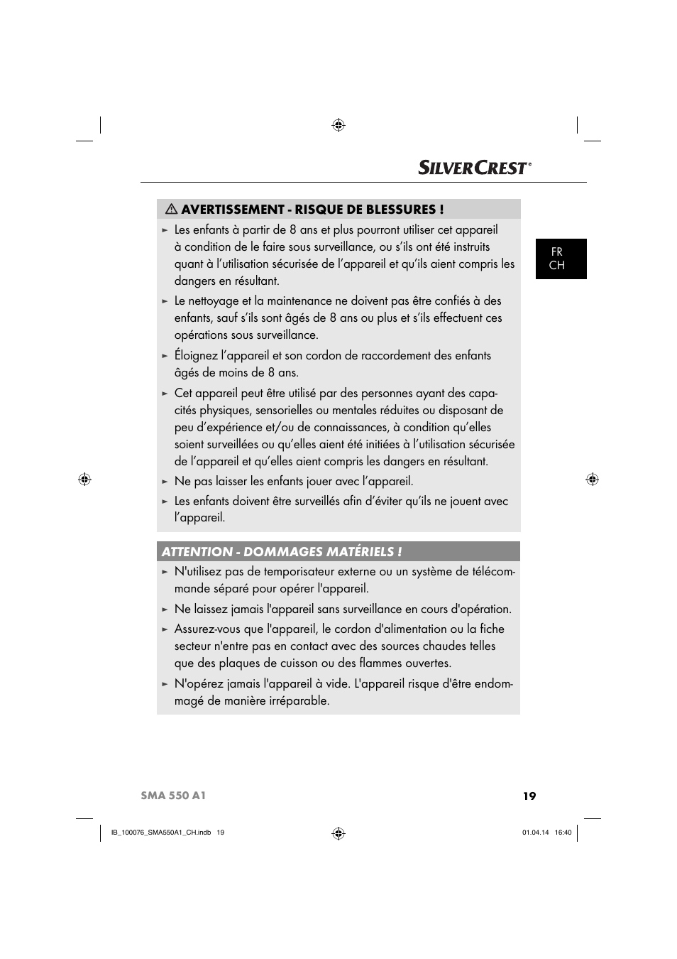 Avertissement - risque de blessures, Ne pas laisser les enfants jouer avec l’appareil | Silvercrest SMA 550 A1 User Manual | Page 22 / 59