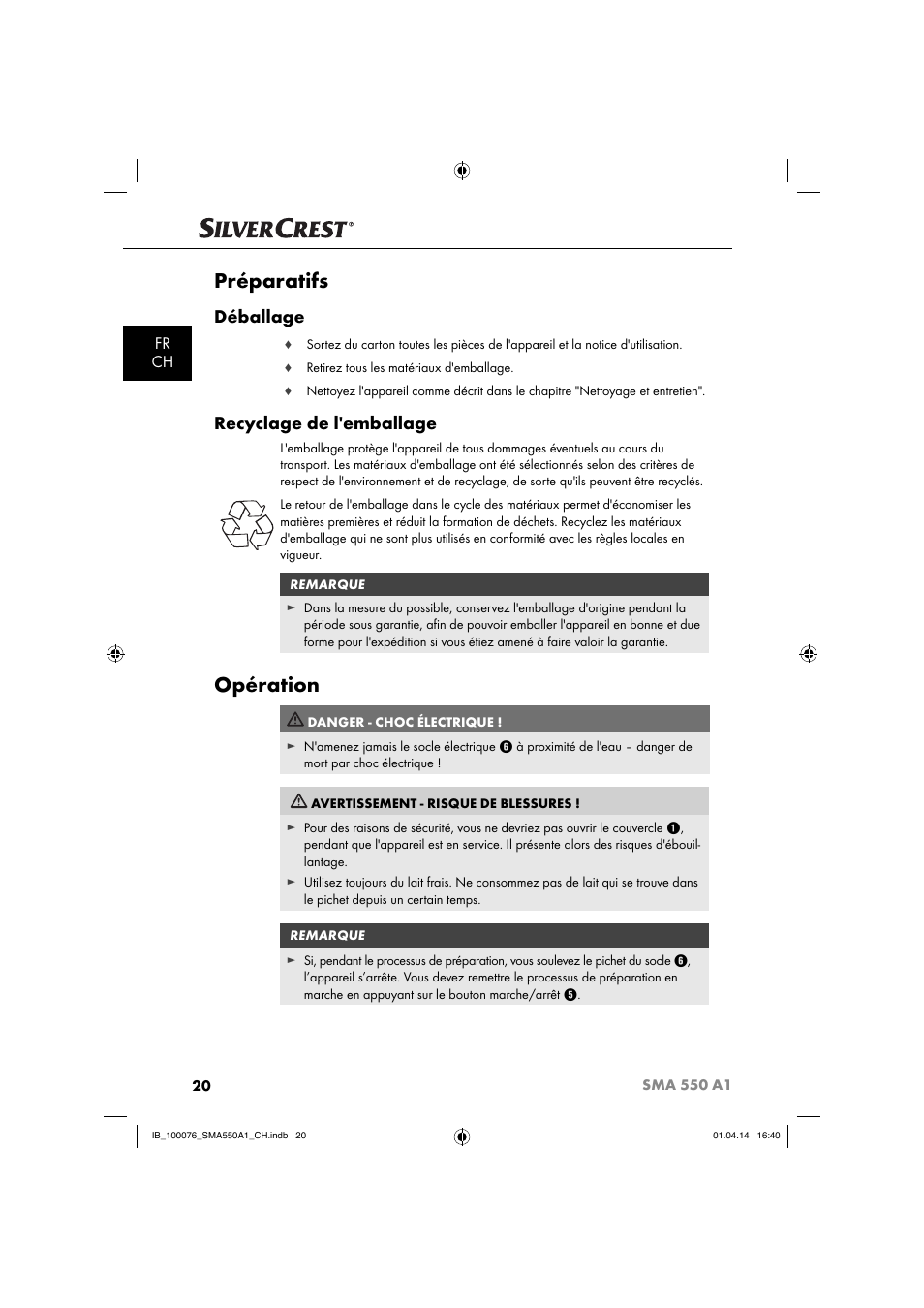Préparatifs, Opération, Déballage | Recyclage de l'emballage, Fr ch | Silvercrest SMA 550 A1 User Manual | Page 23 / 59