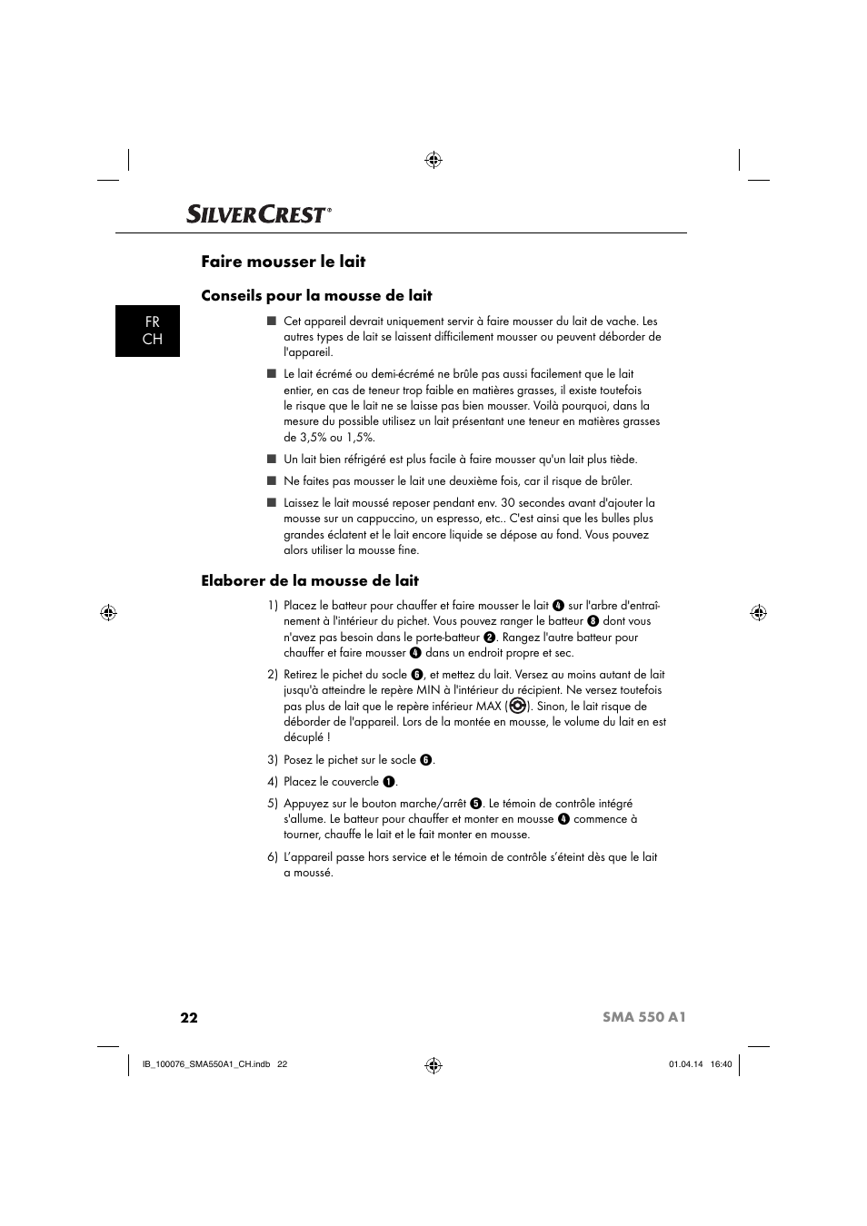 Faire mousser le lait, Fr ch, Conseils pour la mousse de lait | Elaborer de la mousse de lait | Silvercrest SMA 550 A1 User Manual | Page 25 / 59