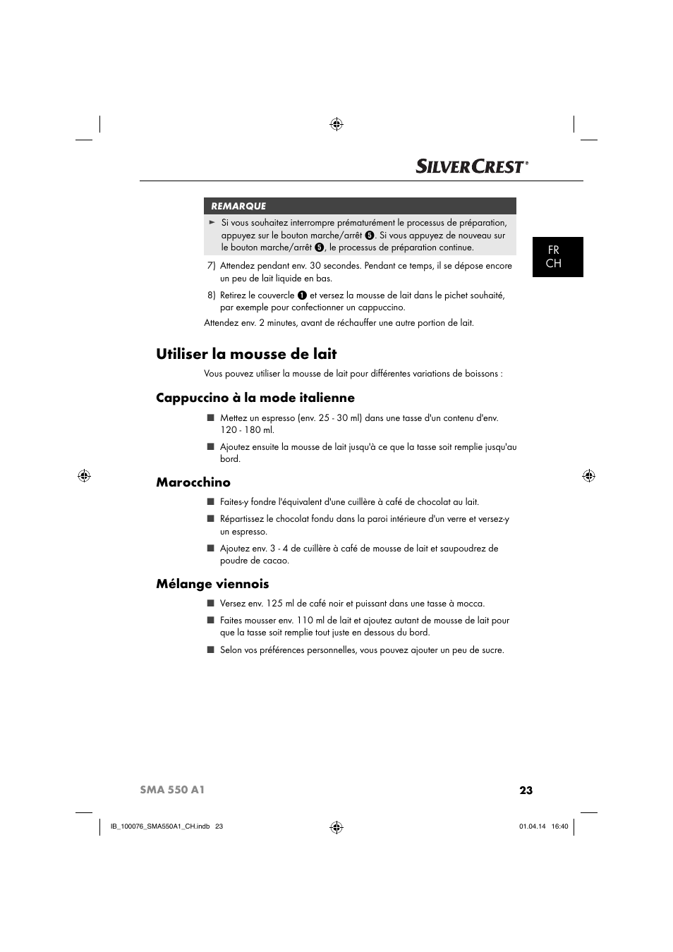 Utiliser la mousse de lait, Cappuccino à la mode italienne, Marocchino | Mélange viennois, Fr ch | Silvercrest SMA 550 A1 User Manual | Page 26 / 59