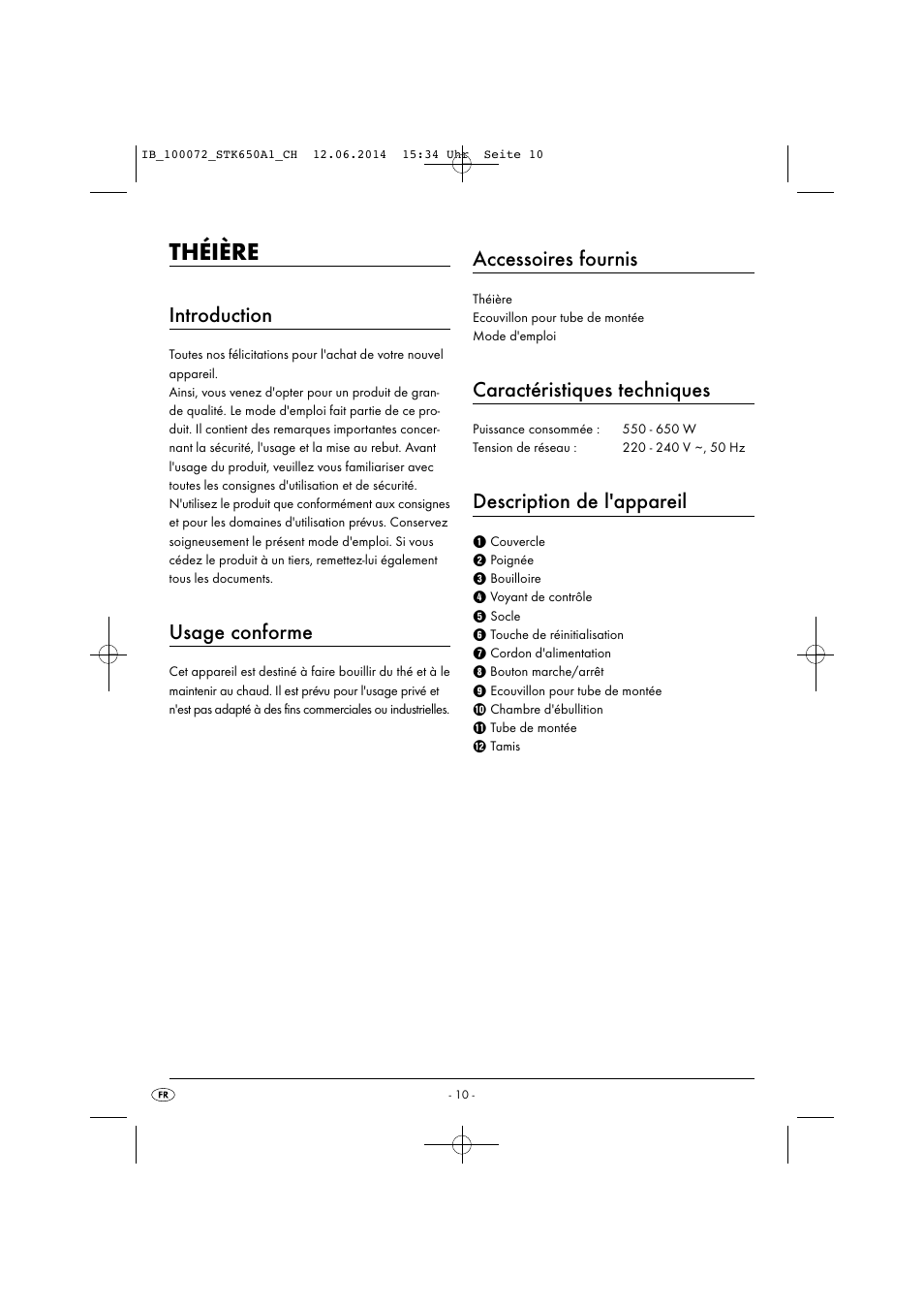 Théière, Introduction, Usage conforme | Accessoires fournis, Caractéristiques techniques, Description de l'appareil | Silvercrest STK 650 A1 User Manual | Page 13 / 36