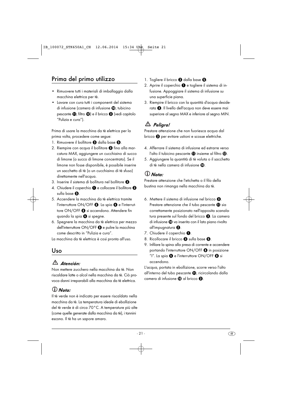 Prima del primo utilizzo, Atención, Nota | Peligro | Silvercrest STK 650 A1 User Manual | Page 24 / 36