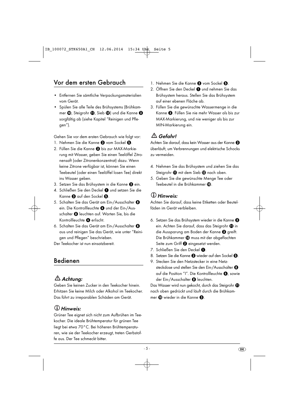Vor dem ersten gebrauch, Bedienen, Achtung | Hinweis, Gefahr | Silvercrest STK 650 A1 User Manual | Page 8 / 36