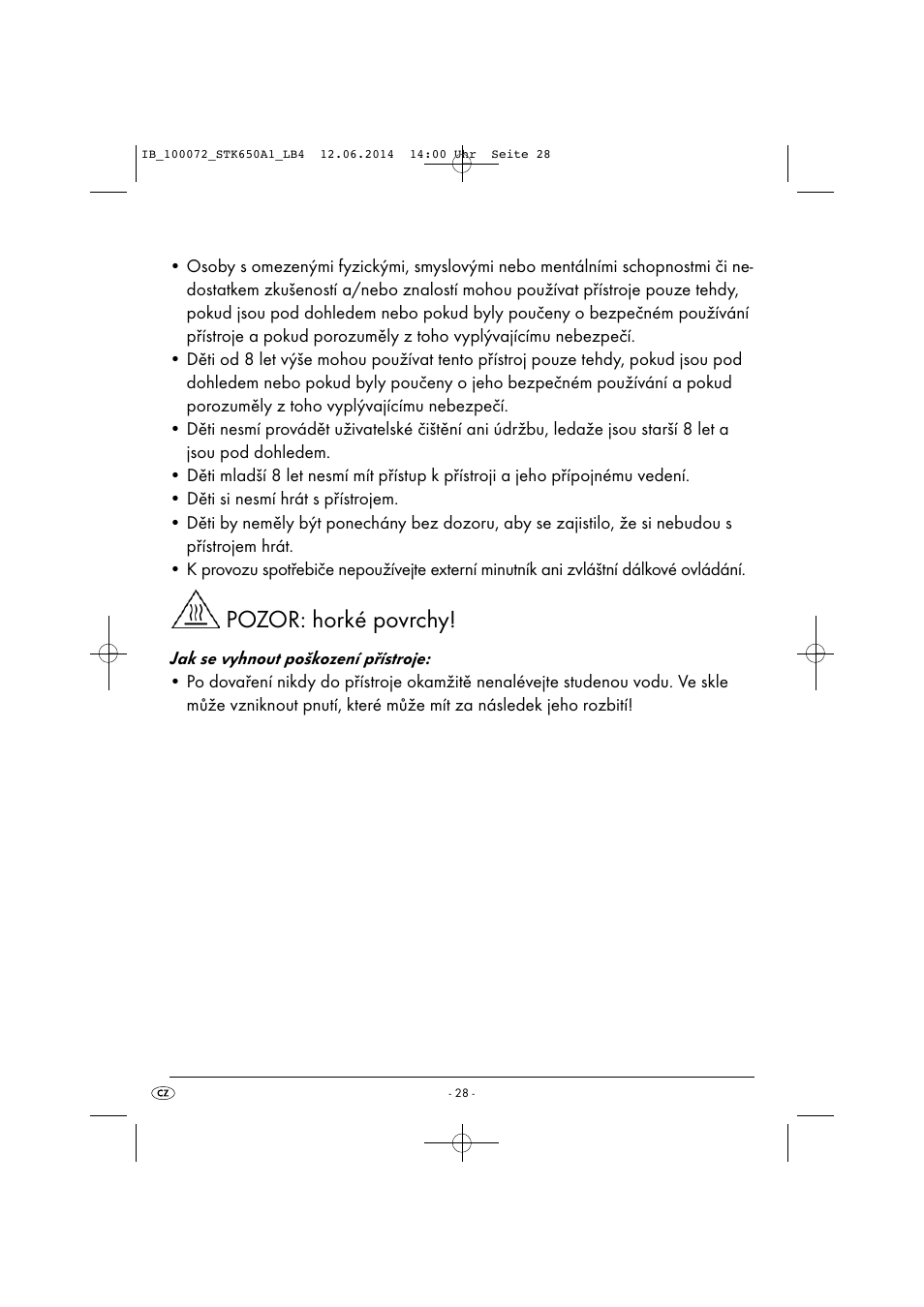 Pozor: horké povrchy | Silvercrest STK 650 A1 User Manual | Page 31 / 52