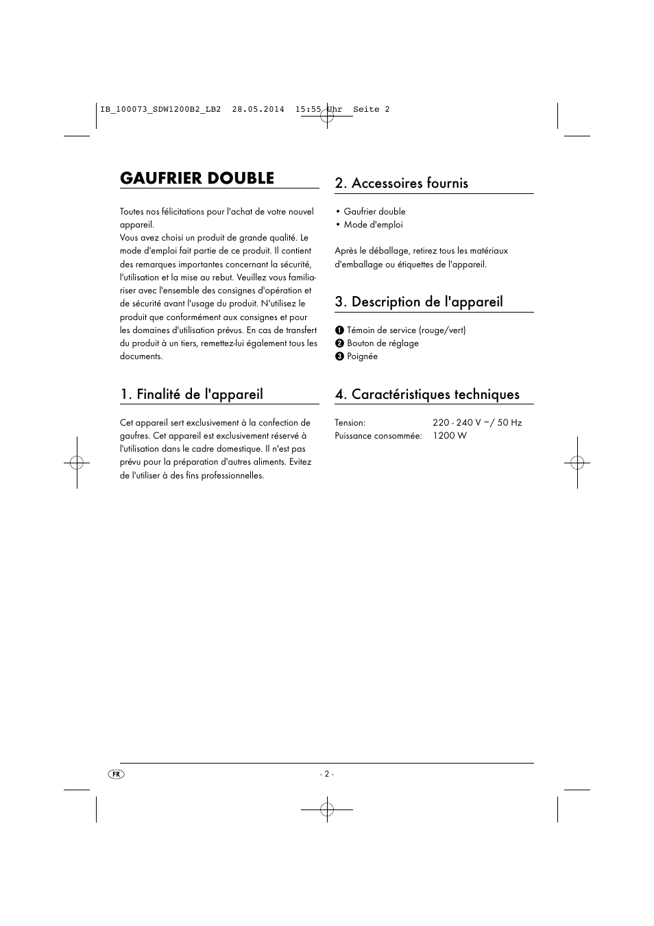 Gaufrier double, Finalité de l'appareil, Accessoires fournis | Description de l'appareil, Caractéristiques techniques | Silvercrest SDW 1200 B2 User Manual | Page 5 / 33