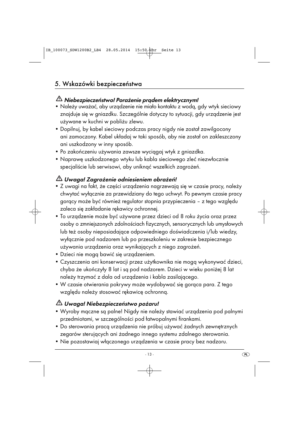 Wskazówki bezpieczeństwa | Silvercrest SDW 1200 B2 User Manual | Page 16 / 53