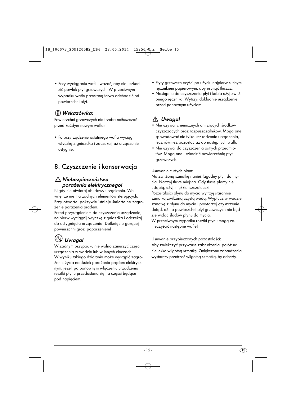 Czyszczenie i konserwacja, Wskazówka, Niebezpieczeństwo porażenia elektrycznego | Uwaga | Silvercrest SDW 1200 B2 User Manual | Page 18 / 53