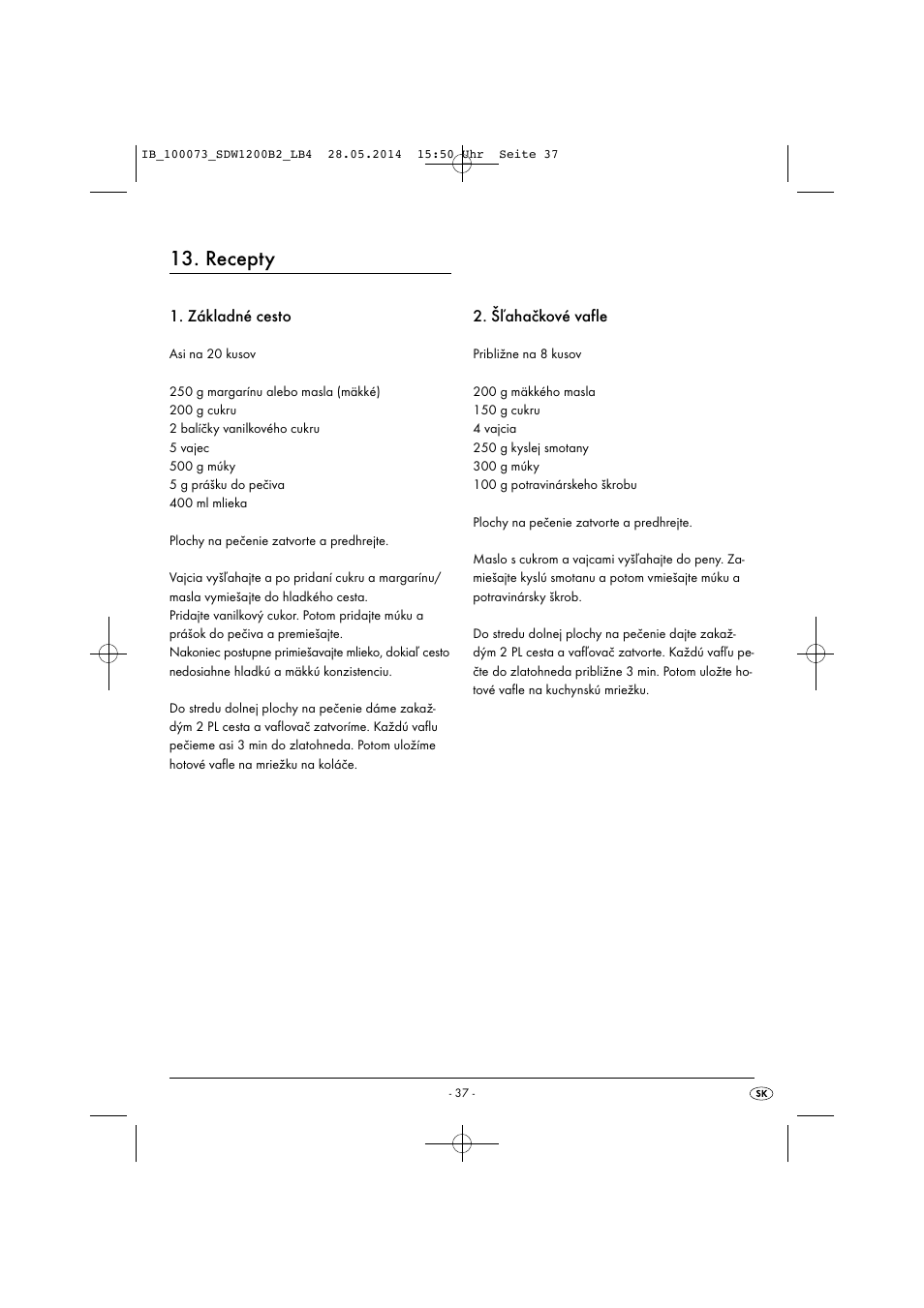 Recepty, Základné cesto, Šľahačkové vafle | Silvercrest SDW 1200 B2 User Manual | Page 40 / 53