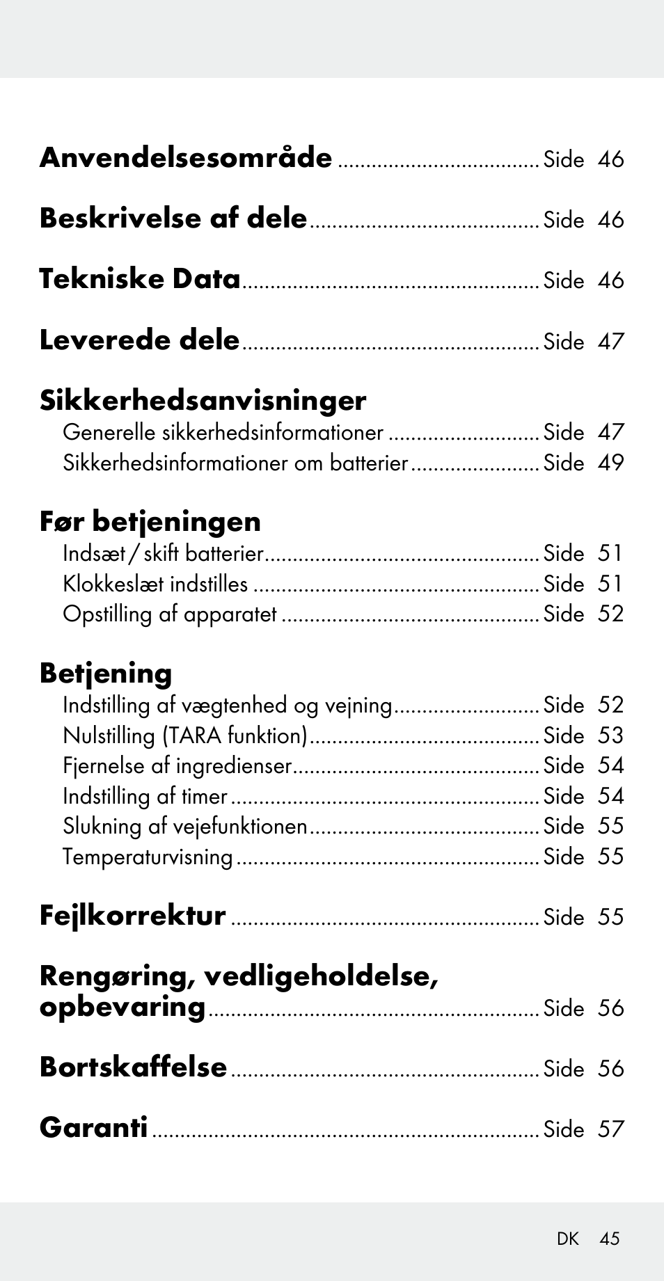 Anvendelsesområde, Beskrivelse af dele, Tekniske data | Leverede dele, Sikkerhedsanvisninger, Før betjeningen, Betjening, Fejlkorrektur, Rengøring, vedligeholdelse, opbevaring, Bortskaffelse | Silvercrest Z31183 User Manual | Page 45 / 103