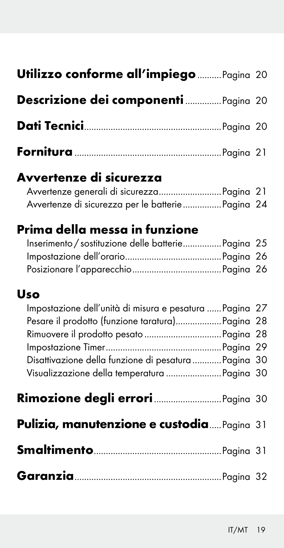 Utilizzo conforme all’impiego, Descrizione dei componenti, Dati tecnici | Fornitura, Avvertenze di sicurezza, Prima della messa in funzione, Rimozione degli errori, Pulizia, manutenzione e custodia, Smaltimento, Garanzia | Silvercrest Z31183 User Manual | Page 19 / 78