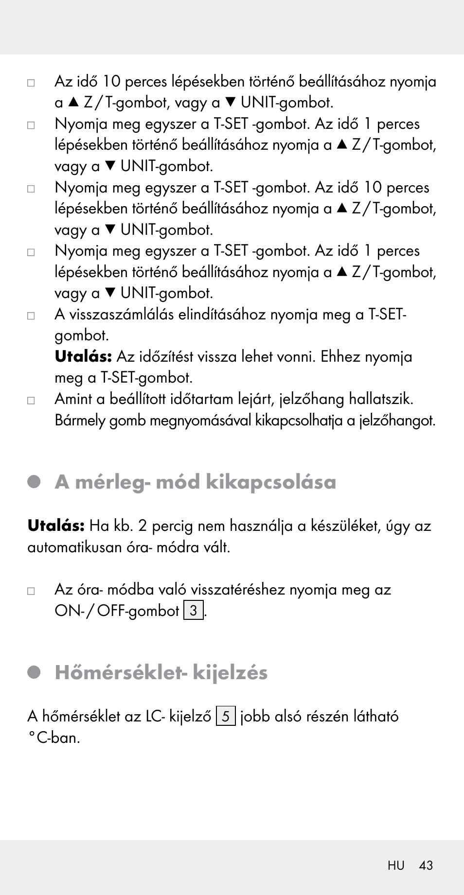 A mérleg- mód kikapcsolása, Hőmérséklet- kijelzés | Silvercrest Z31183 User Manual | Page 43 / 105