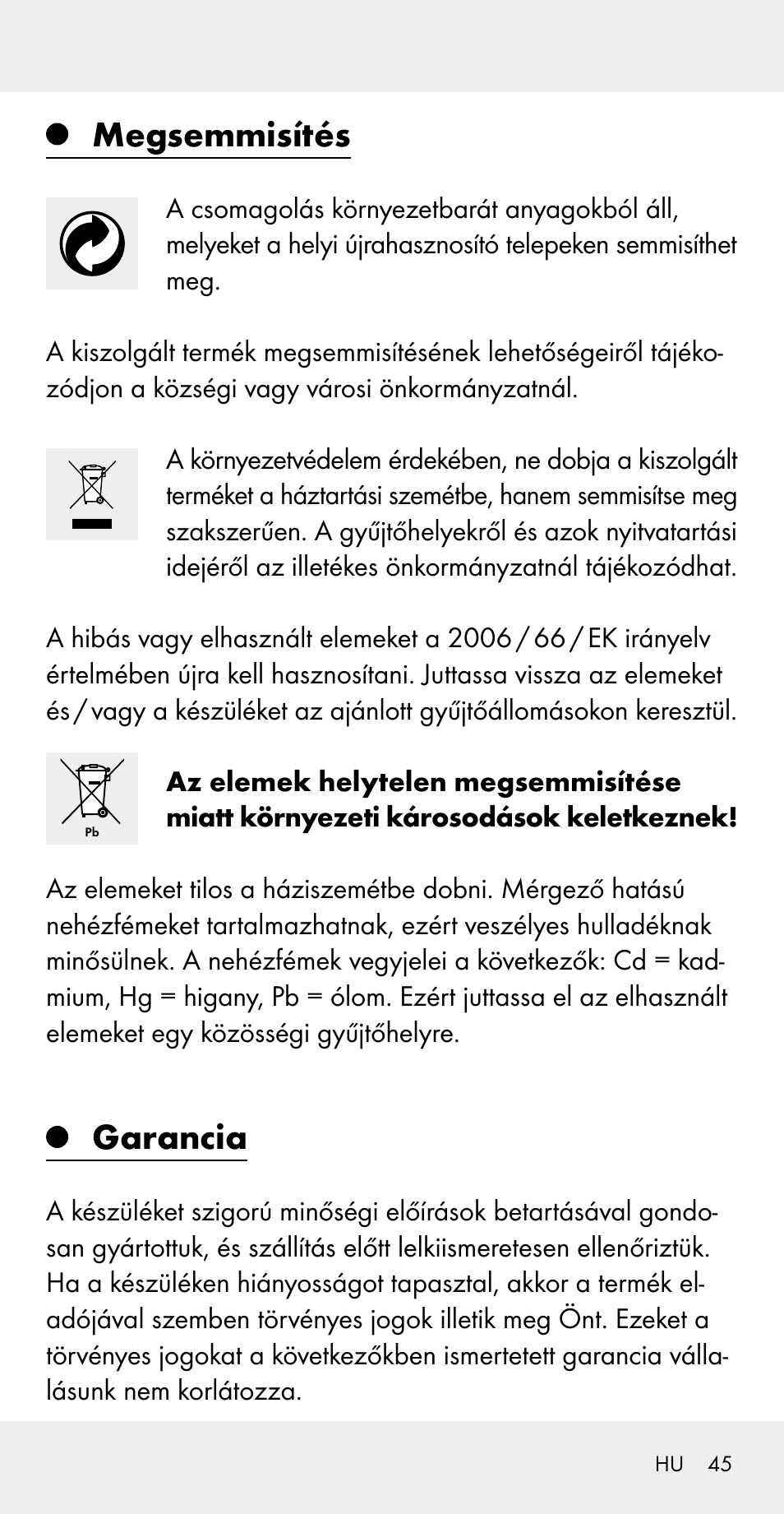 Megsemmisítés, Garancia | Silvercrest Z31183 User Manual | Page 45 / 105