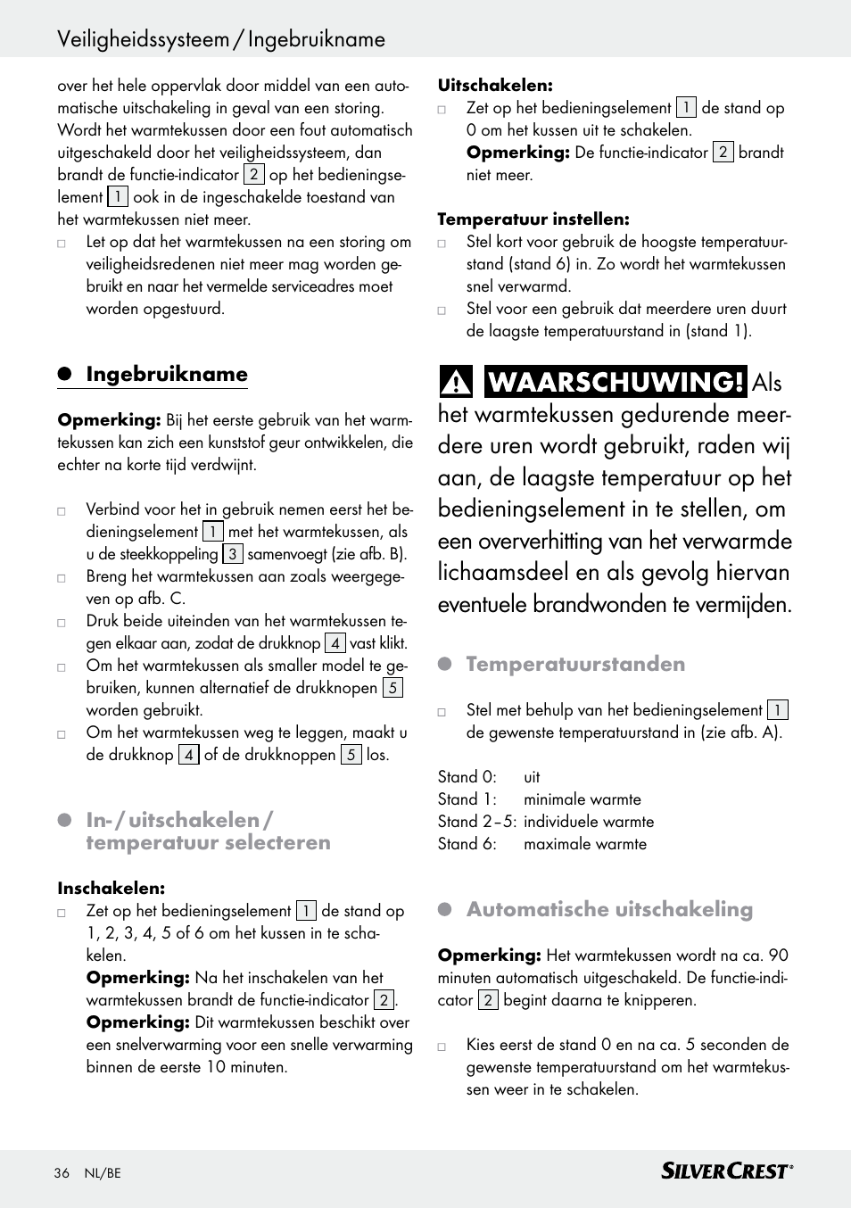 Veiligheidssysteem / ingebruikname, Ingebruikname / reiniging en onderhoud, Ingebruikname | In- / uitschakelen / temperatuur selecteren, Temperatuurstanden, Automatische uitschakeling | Silvercrest SSHK 100 B2 User Manual | Page 36 / 47