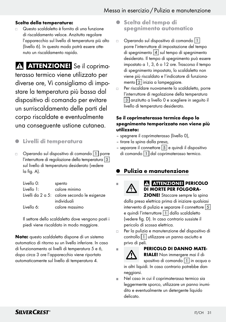 Messa in esercizio / pulizia e manutenzione, Livelli di temperatura, Scelta del tempo di spegnimento automatico | Pulizia e manutenzione | Silvercrest SWUB 85 B2 User Manual | Page 31 / 57