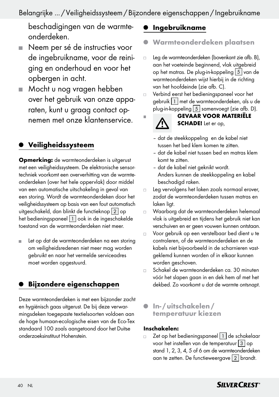 Veiligheidssysteem, Bijzondere eigenschappen, Ingebruikname warmteonderdeken plaatsen | In- / uitschakelen / temperatuur kiezen | Silvercrest SWUB 85 B2 User Manual | Page 40 / 57