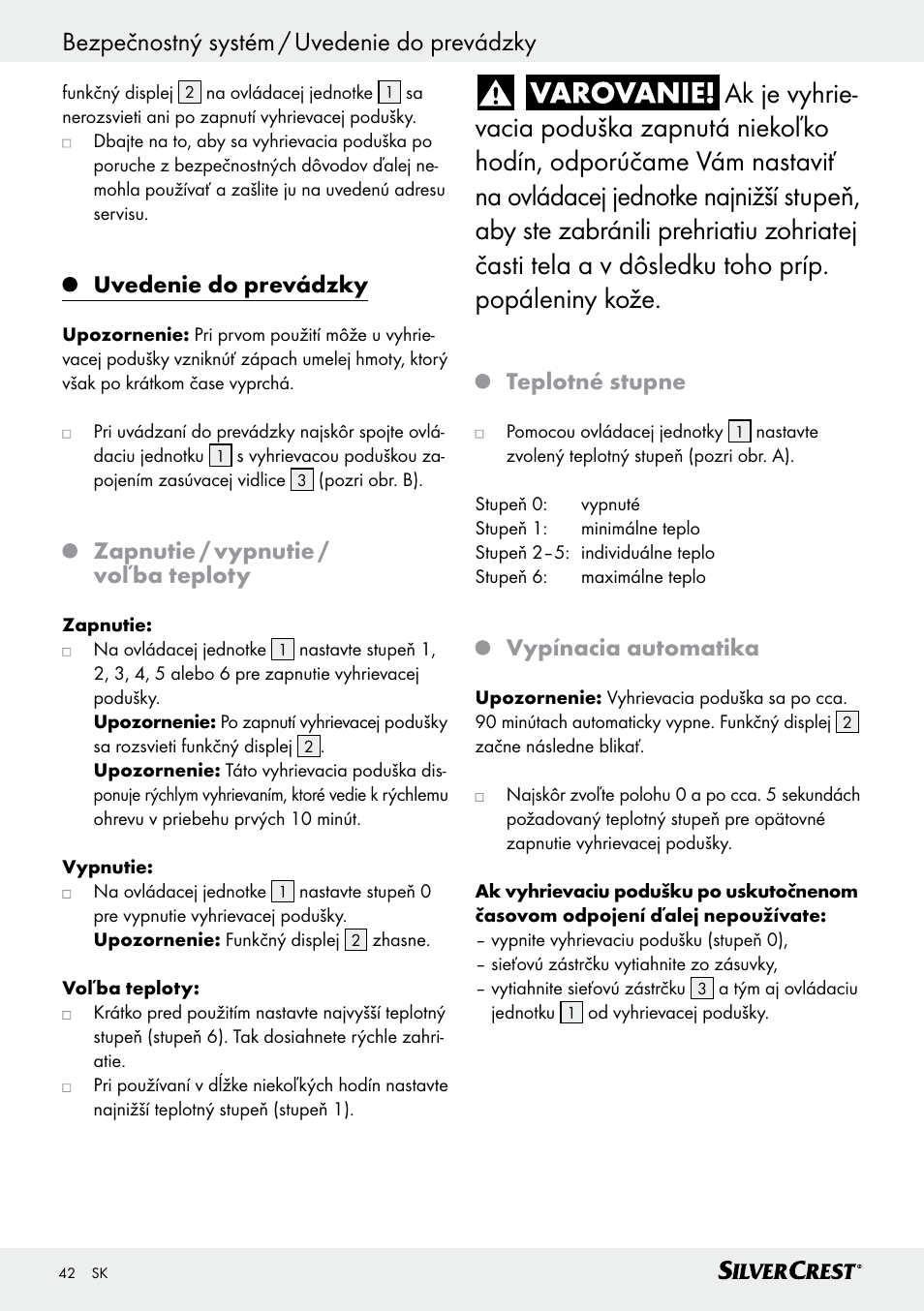 Uvedenie do prevádzky, Zapnutie / vypnutie / voľba teploty, Teplotné stupne | Vypínacia automatika | Silvercrest SHK 100 D3 User Manual | Page 42 / 54