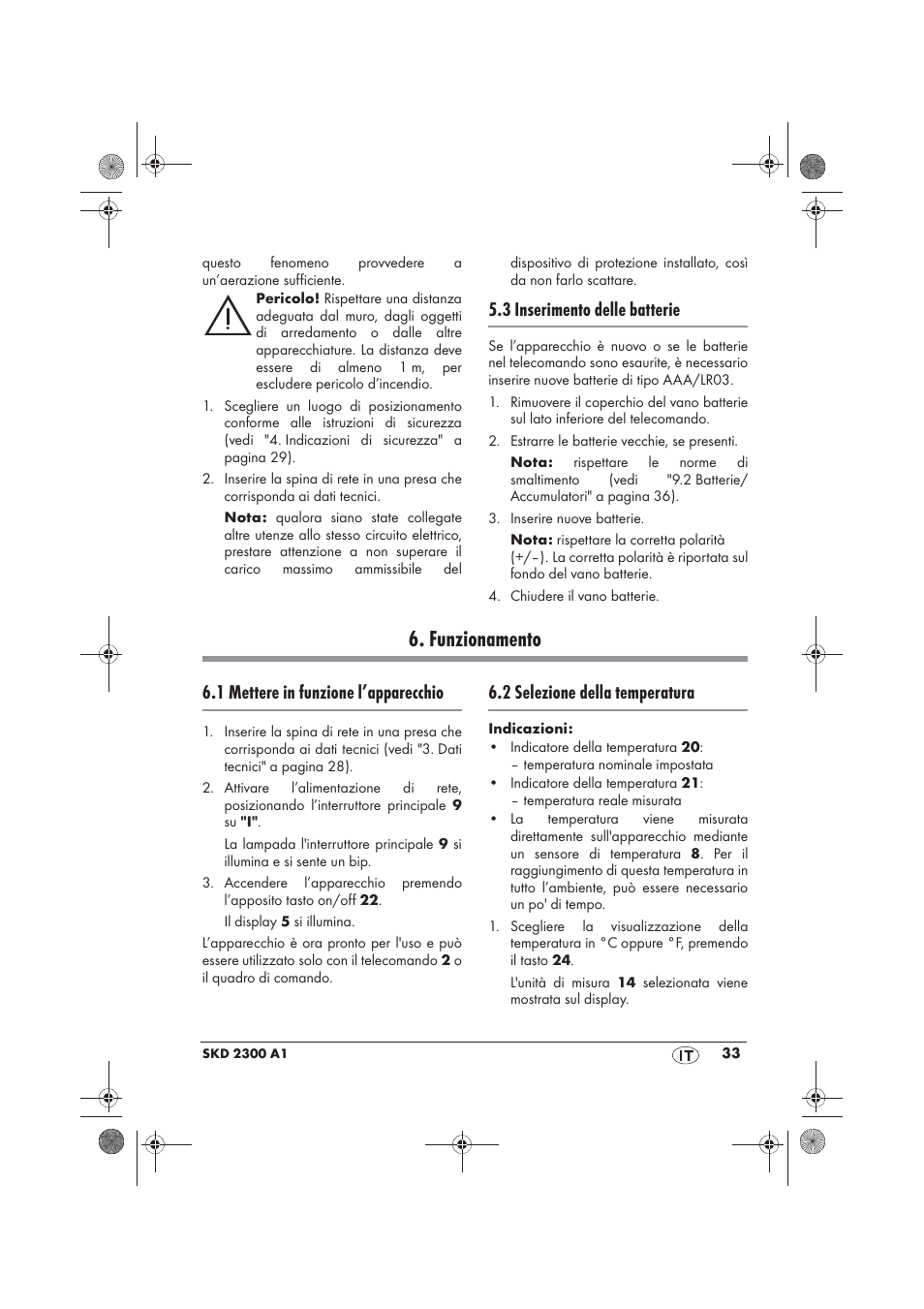 Funzionamento, 3 inserimento delle batterie, 1 mettere in funzione l’apparecchio | 2 selezione della temperatura | Silvercrest SKD 2300 A1 User Manual | Page 35 / 54