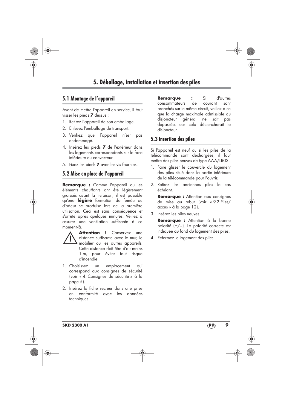 Déballage, installation et insertion des piles, 1 montage de l’appareil, 2 mise en place de l'appareil | 3 insertion des piles | Silvercrest SKD 2300 A1 User Manual | Page 11 / 54