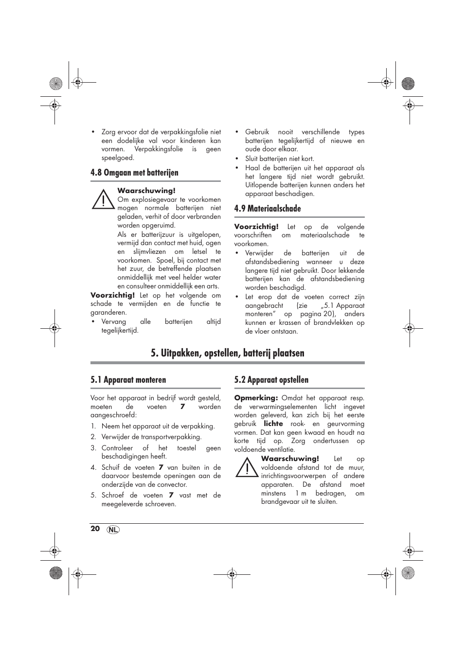 Uitpakken, opstellen, batterij plaatsen, 8 omgaan met batterijen, 9 materiaalschade | 1 apparaat monteren, 2 apparaat opstellen | Silvercrest SKD 2300 A1 User Manual | Page 22 / 54