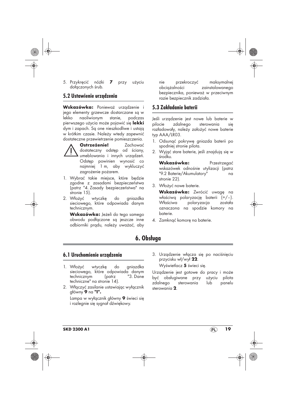 Obsługa, 2 ustawienie urządzenia, 3 zakładanie baterii | 1 uruchomienie urządzenia | Silvercrest SKD 2300 A1 User Manual | Page 21 / 86