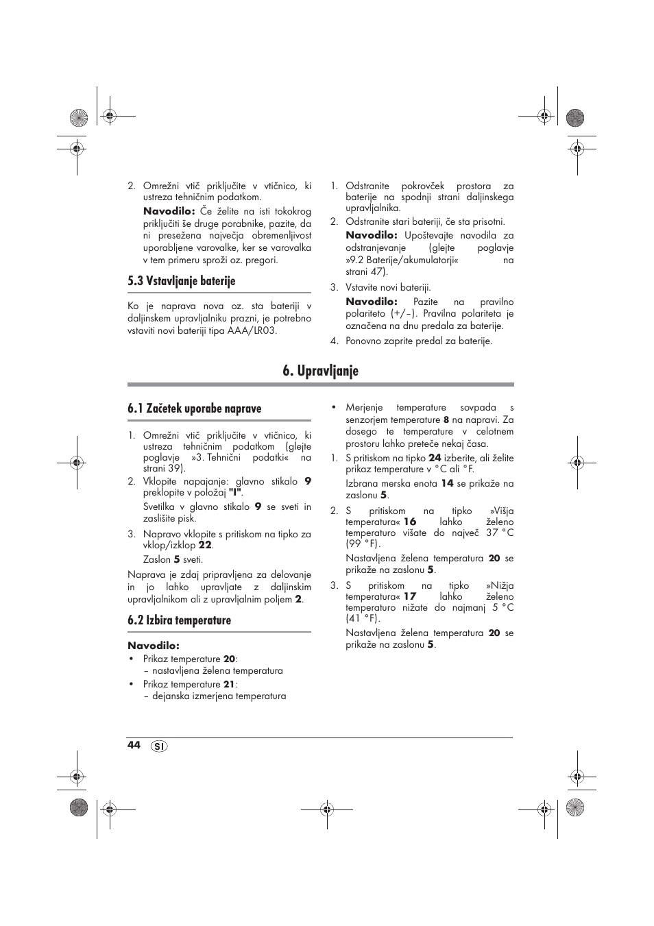 Upravljanje, 3 vstavljanje baterije, 1 začetek uporabe naprave | 2 izbira temperature | Silvercrest SKD 2300 A1 User Manual | Page 46 / 86