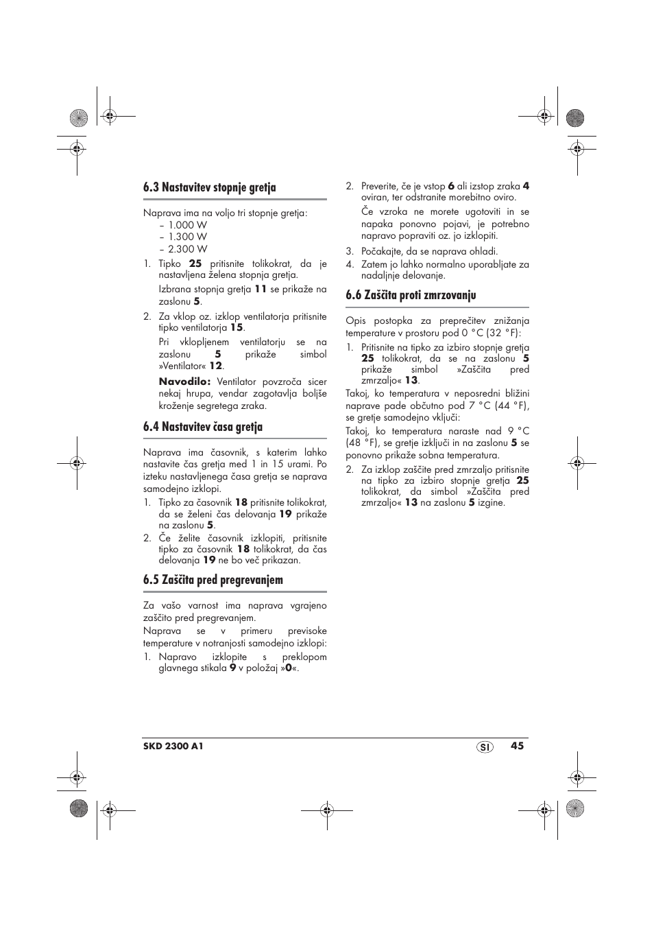 3 nastavitev stopnje gretja, 4 nastavitev časa gretja, 5 zaščita pred pregrevanjem | 6 zaščita proti zmrzovanju | Silvercrest SKD 2300 A1 User Manual | Page 47 / 86