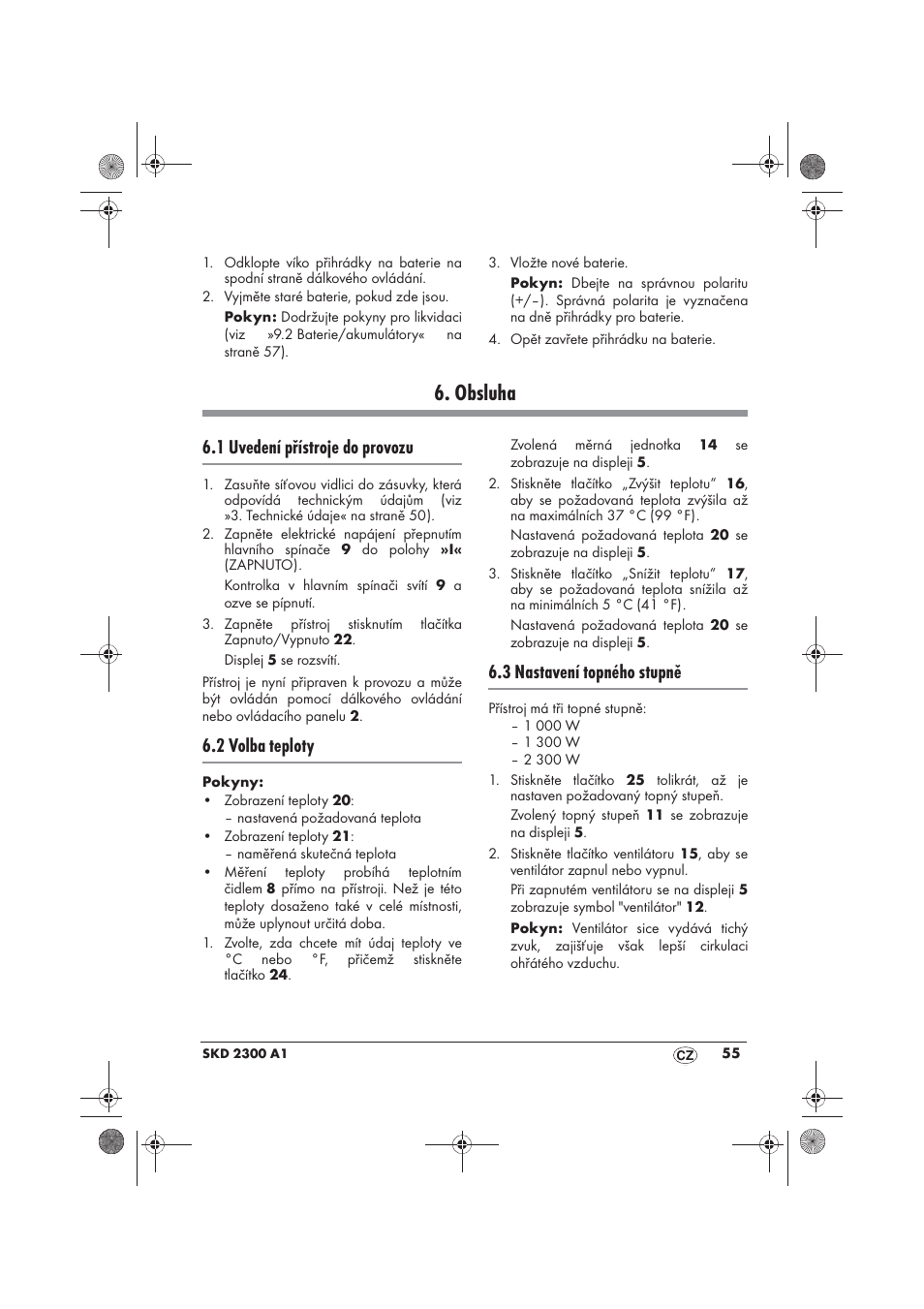 Obsluha, 1 uvedení přístroje do provozu, 2 volba teploty | 3 nastavení topného stupně | Silvercrest SKD 2300 A1 User Manual | Page 57 / 86