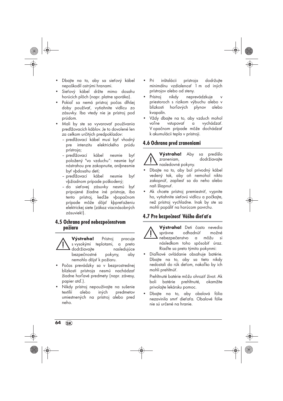 5 ochrana pred nebezpečenstvom požiaru, 6 ochrana pred zraneniami, 7 pre bezpečnosť vášho dieťaťa | Silvercrest SKD 2300 A1 User Manual | Page 66 / 86