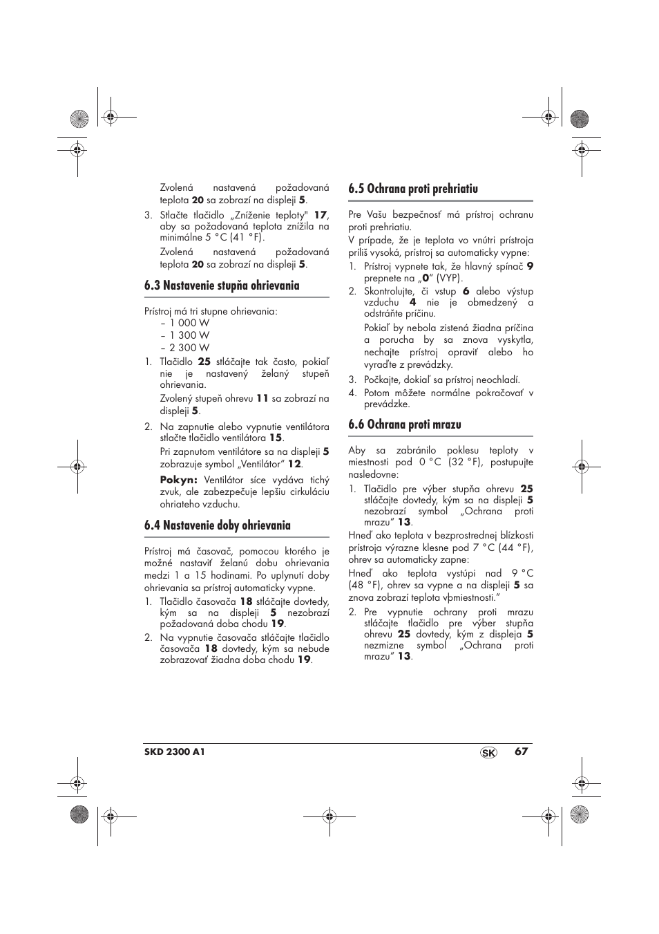 3 nastavenie stupňa ohrievania, 4 nastavenie doby ohrievania, 5 ochrana proti prehriatiu | 6 ochrana proti mrazu | Silvercrest SKD 2300 A1 User Manual | Page 69 / 86