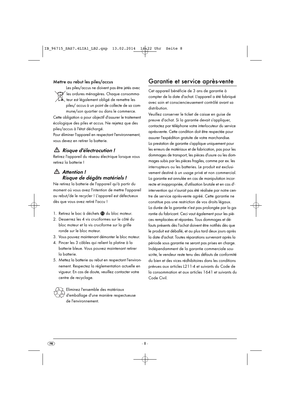 Garantie et service après-vente, Risque d'électrocution, Attention ! risque de dégâts matériels | Silvercrest SAS 7.4 LI A2 User Manual | Page 11 / 32