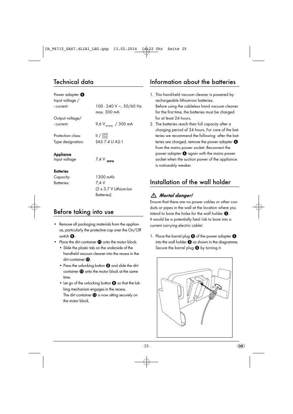 Technical data, Before taking into use, Information about the batteries | Installation of the wall holder, Mortal danger | Silvercrest SAS 7.4 LI A2 User Manual | Page 28 / 32
