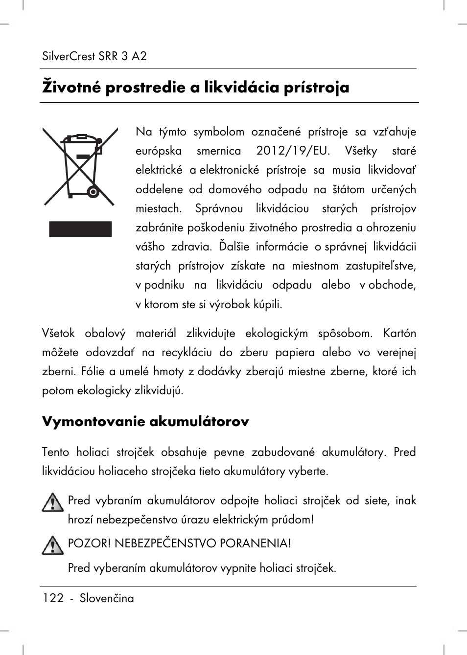 Životné prostredie a likvidácia prístroja, Vymontovanie akumulátorov | Silvercrest SRR 2 A2 User Manual | Page 124 / 152