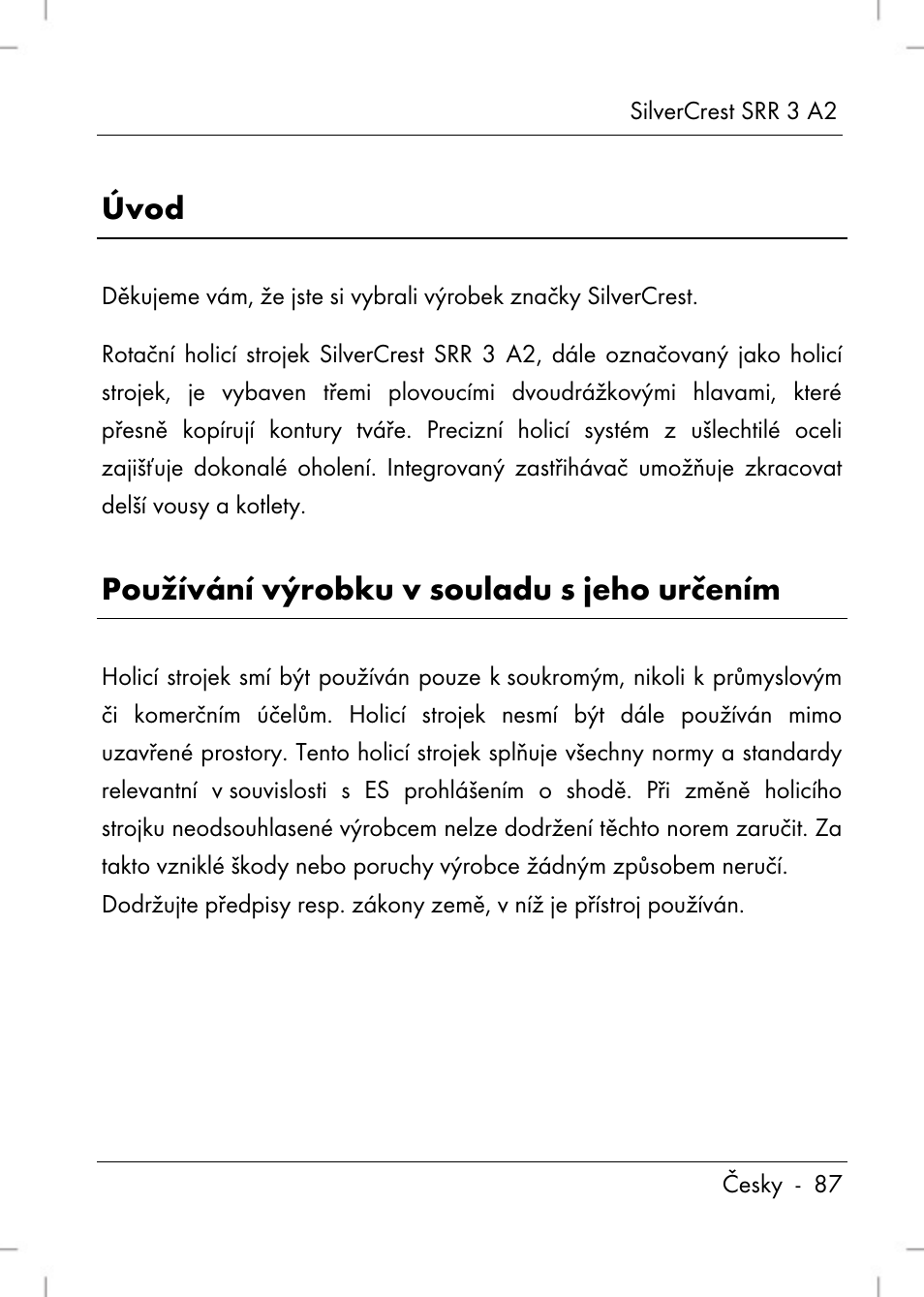 Úvod, Používání výrobku v souladu s jeho určením | Silvercrest SRR 2 A2 User Manual | Page 89 / 152