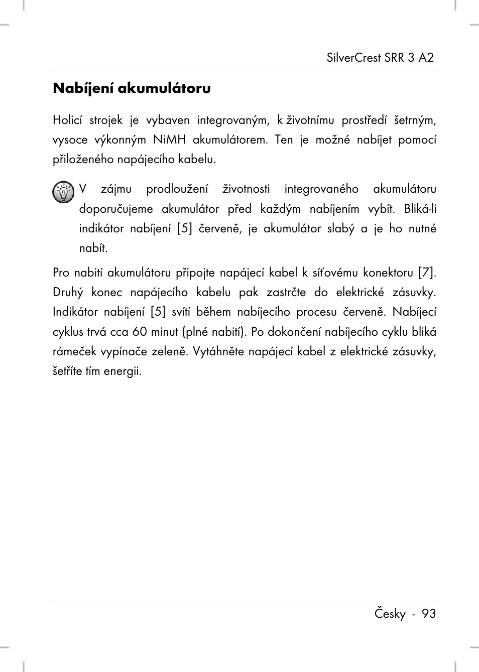 Nabíjení akumulátoru | Silvercrest SRR 2 A2 User Manual | Page 95 / 152