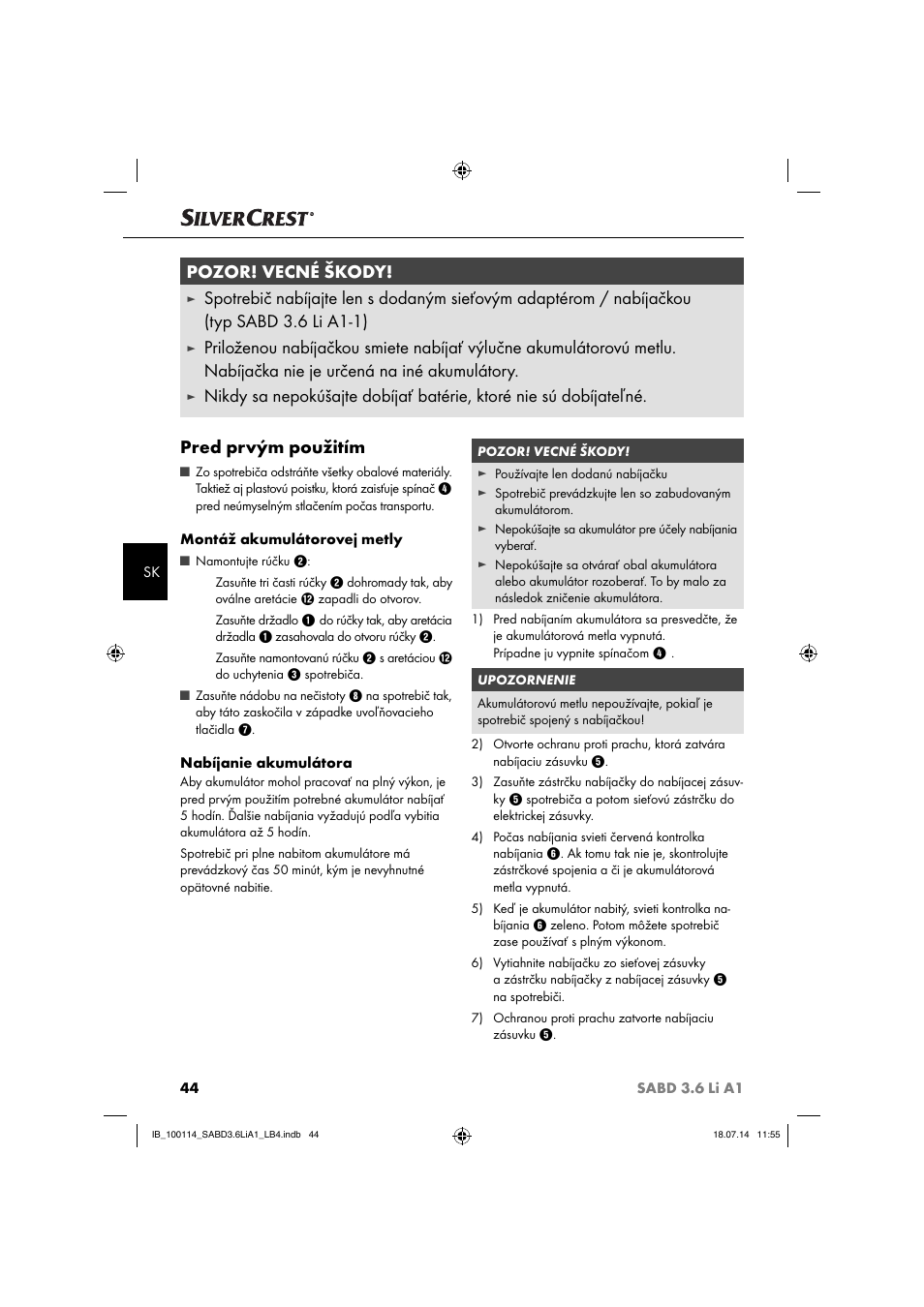 Pozor! vecné škody | Silvercrest SABD 3.6 Li A1 User Manual | Page 47 / 60