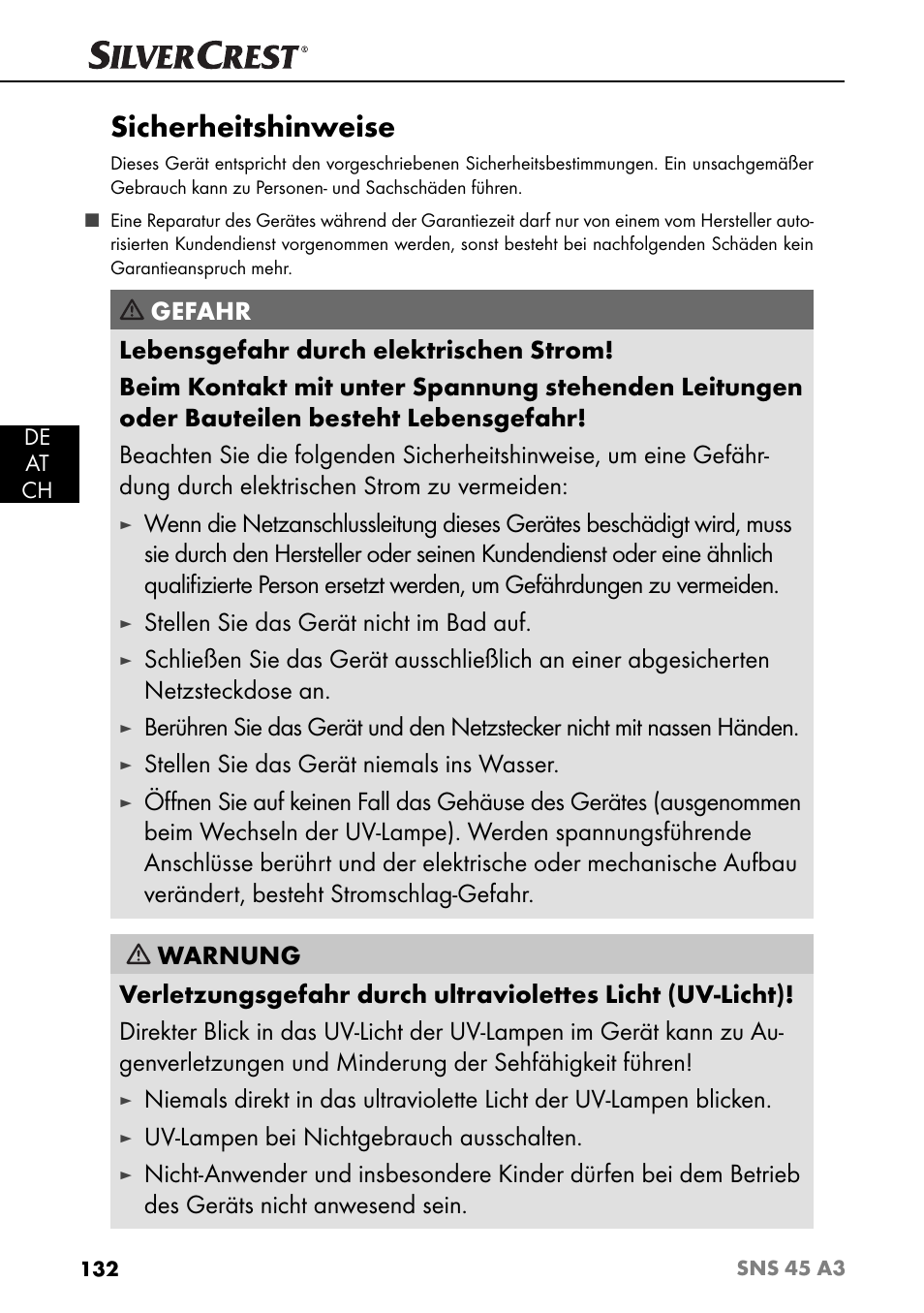 Sicherheitshinweise, Stellen sie das gerät nicht im bad auf, Stellen sie das gerät niemals ins wasser | Uv-lampen bei nichtgebrauch ausschalten | Silvercrest SNS 45 A3 User Manual | Page 135 / 163